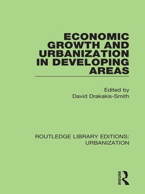 cover image of Economic Growth and Urbanization in Developing Areas